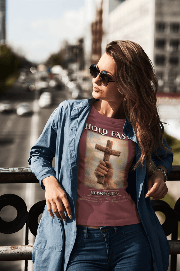 Hold Fast Hebrews 10:23 Comfort Colors 1717 Christian Graphic Tee - Encore2woChiliS