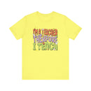 Im a Teacher Therefore I Teach Retro Colorful Graphic Tee - Encore2woYellowS
