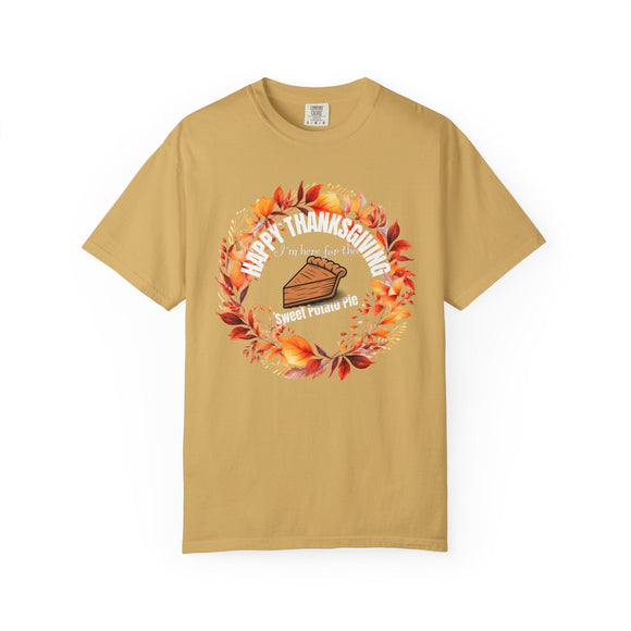I'm Here for the Sweet Potato Pie Thanksgiving Shirt – Matching Family & Women's Funny Tee | Comfort Colors - Encore2woRedS
