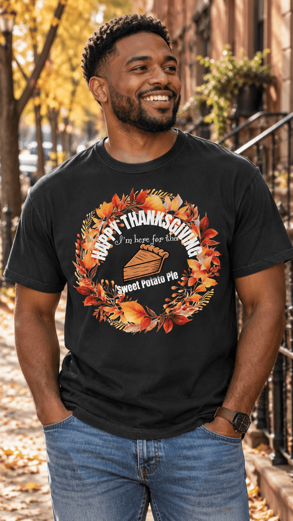 I'm Here for the Sweet Potato Pie Thanksgiving Shirt – Matching Family & Women's Funny Tee | Comfort Colors - Encore2woBlackS