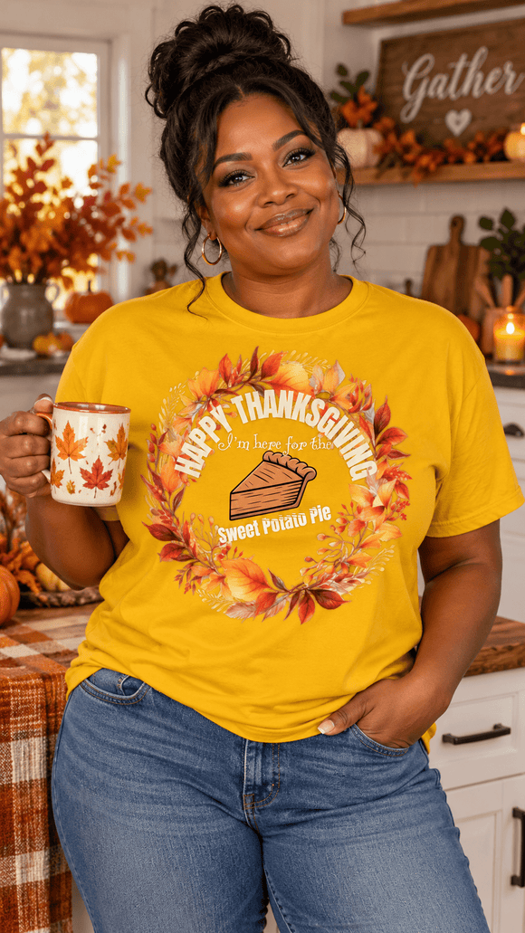 I'm Here for the Sweet Potato Pie Thanksgiving Shirt – Matching Family & Women's Funny Tee | Comfort Colors - Encore2woMustardS
