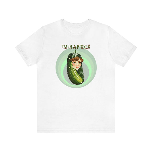 I'm in a Pickle T-Shirt Woman's Face Inside, Dill Pickle lovers, Humorous, Funny - Encore2woWhiteS