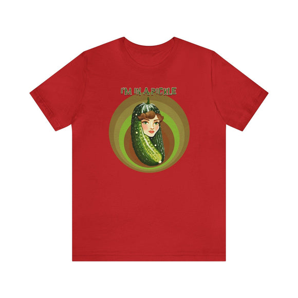 I'm in a Pickle T-Shirt Woman's Face Inside, Dill Pickle lovers, Humorous, Funny - Encore2woRedS