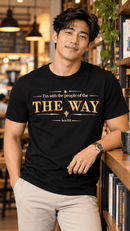 I’m With the People of THE WAY – Acts 9:2 Christian T-Shirt - Encore2woBlackS