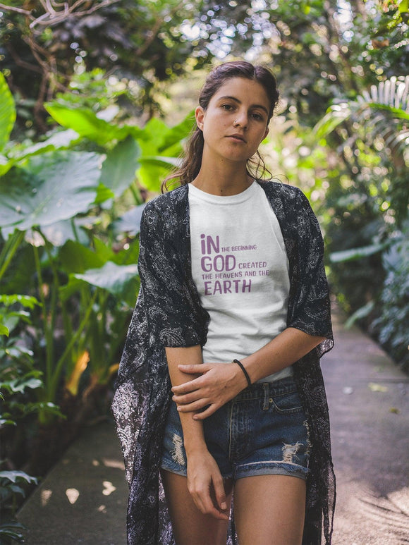In the Beginning T-Shirt - Inspirational Creation Quote Tee - Encore2woWhiteS