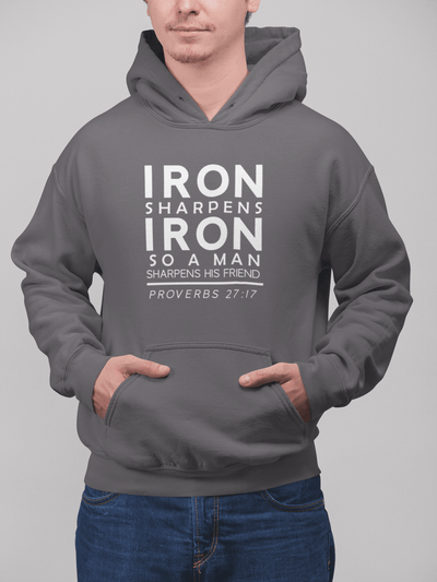 Iron Sharpens Iron Hoodie Proverbs 27 17 Faith Sweatshirt - Encore2woCharcoalS