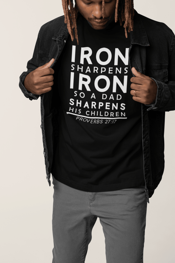 Iron Sharpens Iron So a Dad Sharpens His Children Dad Father’s Day Gift & Birthday T-Shirt - Encore2woTeam PurpleS