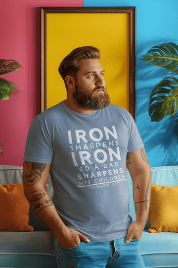 Iron Sharpens Iron So a Dad Sharpens His Children Dad Father’s Day Gift & Birthday T-Shirt - Encore2woSteel BlueM