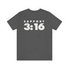 John 3:16 Support Unisex T-Shirt - Encore2woAsphaltS