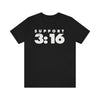 John 3:16 Support Unisex T-Shirt - Encore2woBlackL
