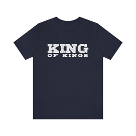King of Kings Bold Lettered Unisex Short Sleeve Tee - Encore2woNavyS