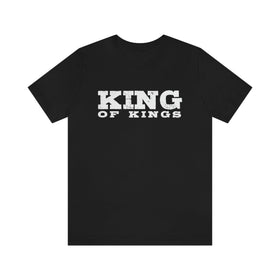 King of Kings Bold Lettered Unisex Short Sleeve Tee - Encore2woBlackS