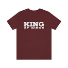 King of Kings Bold Lettered Unisex Tee - Encore2woMaroonS