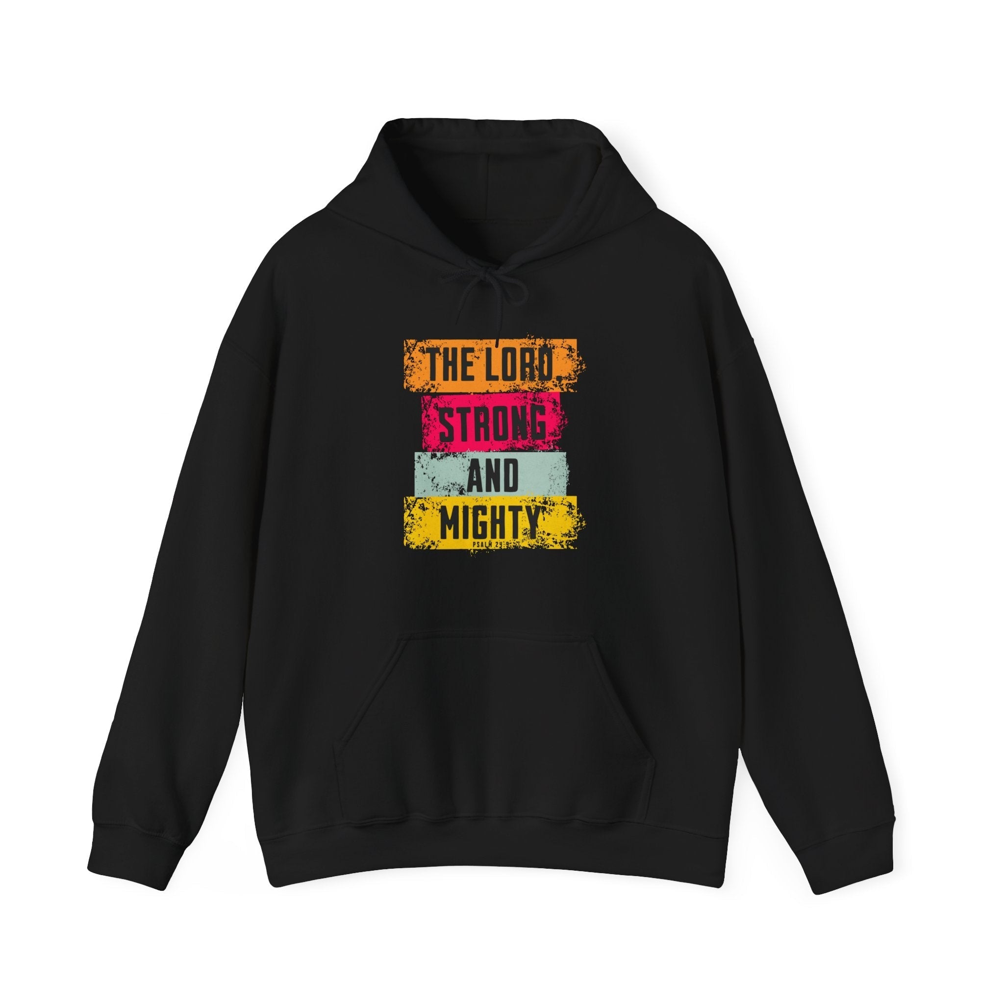 Lord Strong and Mighty Christian Hoodie Psalm 24:8 Faith Streetwear - Encore2woBlackS