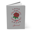 Love and Peace Gray Hardcover Journal with Red Rose - Encore2woJournal