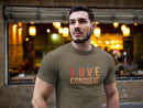 Love Conquers T-Shirt | Colorful Tee | Inspirational Apparel - Encore2woCardinalXS