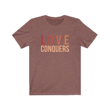 Love Conquers Unisex Short Sleeve Tee - Encore2woHeather ClayXS