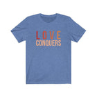 Love Conquers Unisex Short Sleeve Tee - Encore2woHeather Columbia BlueXS
