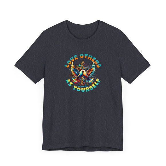 Love Others as Yourself T-Shirt - Matthew 22:39 Design - Encore2woMaroonS
