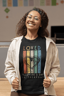 Loved Retro Heart Graphic Tee Valentines Day Is Everyday Shirt - Encore2woMaroonS