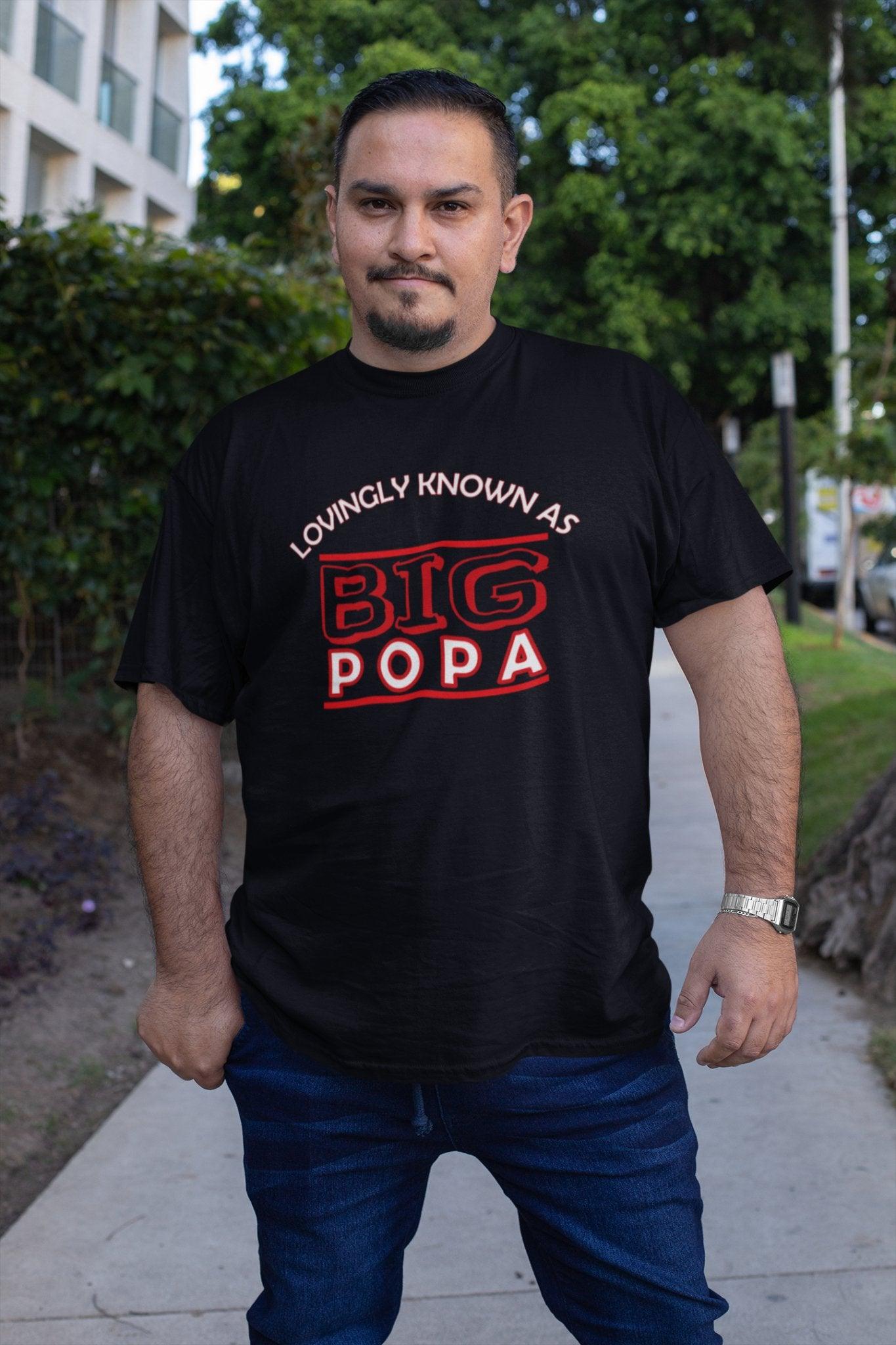 Lovingly Known as Big Popa Men's T - Shirt - Encore2woXS