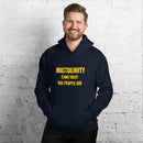 Masculinity Is Not Toxic Gold Unisex Hoodie - Encore2woNavyS