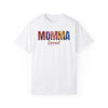 Momma Loved Floral Script T-Shirt - Comfort Colors - Encore2woWhiteS