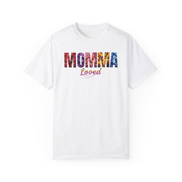 Momma Loved Floral Script T-Shirt - Comfort Colors - Encore2woWhiteS