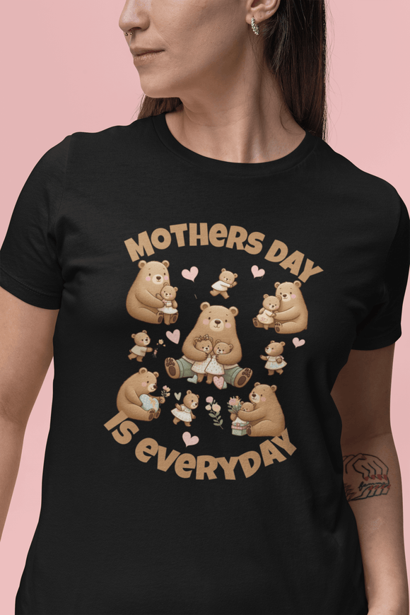Mother's Day Is Everyday Mama Bear Graphic Tee Cute Gift for Mom - Encore2woWhiteS