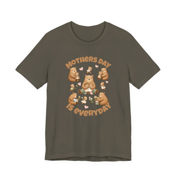 Mother's Day Is Everyday Mama Bear Graphic Tee Cute Gift for Mom - Encore2woWhiteS