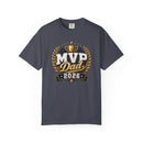 MVP Dad 2026 Father’s Day Comfort Colors T-Shirt - Father’s Day Trophy Tee - Encore2woRedS