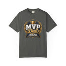 MVP Dad 2026 Father’s Day Comfort Colors T-Shirt - Father’s Day Trophy Tee - Encore2woRedS