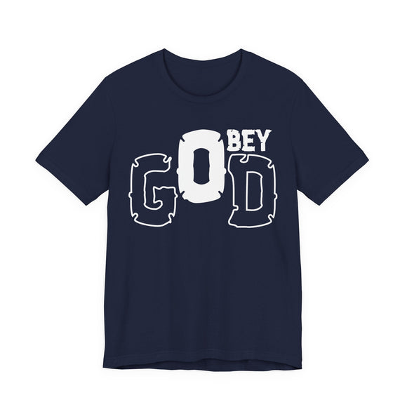Obey God Christian Graphic T-Shirt - Encore2woRedS