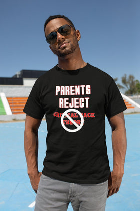 Parents Reject Critical Race Theory Unisex T-Shirt - Encore2woBlackS