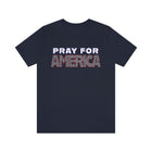 Pray for America T-Shirt with 2 Chronicles 7:14 - Encore2woNavyS