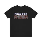 Pray for America T-Shirt with 2 Chronicles 7:14 - Encore2woBlackS