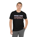 Pray for America T-Shirt with 2 Chronicles 7:14 - Encore2woBlackS
