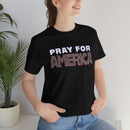 Pray for America T-Shirt with 2 Chronicles 7:14 - Encore2woBlackS