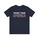 Pray For America with 2 Chronicles 7:14 Inscribed Unisex Short Sleeve Tee - Encore2woNavyS