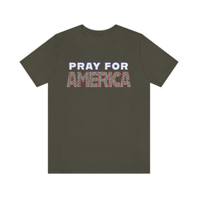 Pray For America with 2 Chronicles 7:14 Inscribed Unisex Short Sleeve Tee - Encore2woArmyS