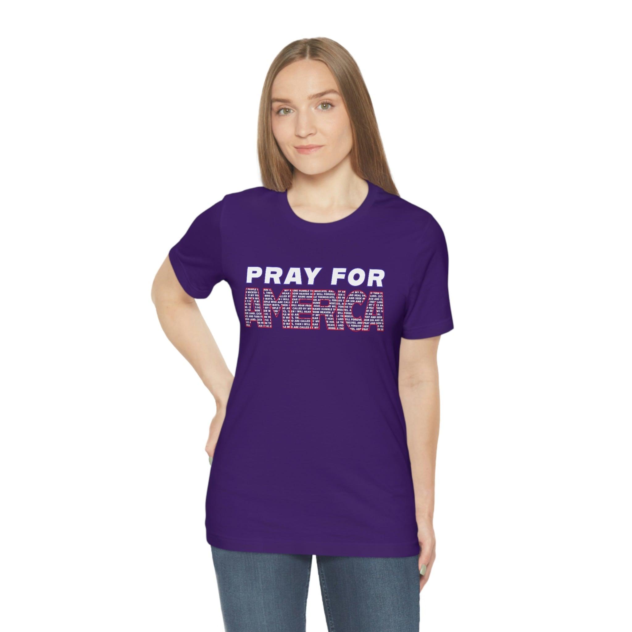 Pray For America with 2 Chronicles 7:14 Inscribed Unisex Short Sleeve Tee - Encore2woTeam PurpleS