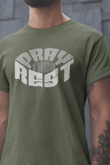 Pray Then Rest Christian Graphic Tee Inspirational Faith Shirt - Encore2woMilitary GreenS