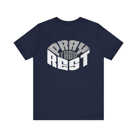 Pray Then Rest Christian Graphic Tee Inspirational Faith Shirt - Encore2woTeam PurpleS