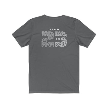 Psalm 23 Verse Backprint Unisex T-Shirt - Encore2woAsphaltS