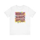 Retro "Modest Is Always the Hottest" Christian T-Shirt - Encore2woHeather PeachS