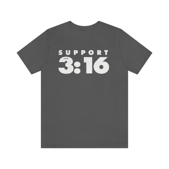 Support 3:16 (John) T-Shirt - Encore2woAsphaltS