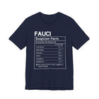 Suspicion Facts Nutrition Label Fauci Tee - Encore2woNavyS