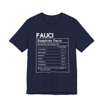 Suspicion Facts Nutrition Label Fauci Tee - Encore2woNavyS