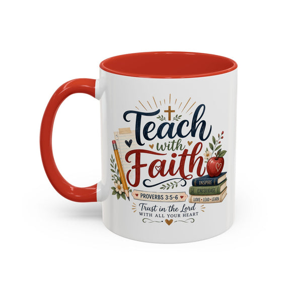 Teach with Faith Proverbs 3:5-6 Christian Teacher Mug – 11 oz - Encore2wo11ozPink