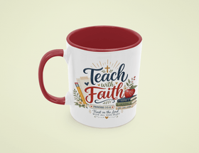 Teach with Faith Proverbs 3:5-6 Christian Teacher Mug – 11 oz - Encore2wo11ozMaroon
